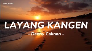Download lagu Layang Kangen - Denny Caknan || lirik lagu