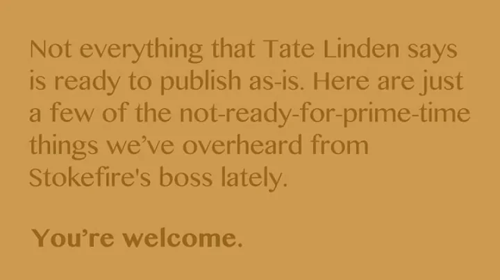 Tate Linden - Stokefire's Sayer of Strange Stuff