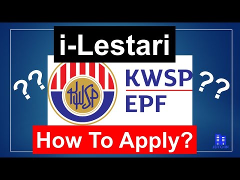 How To Apply i-Lestari KWSP/EPF?