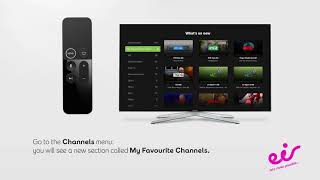 eir TV | Managing list of favourite channels.