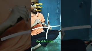 waste is the best activity 😄🙂#wasteisthebest#viralvideo#activityvideo#indiatalent
