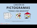 TENGO UNA MASCOTA canción con pictogramas en español | Tengo una mascota para niños infantil español