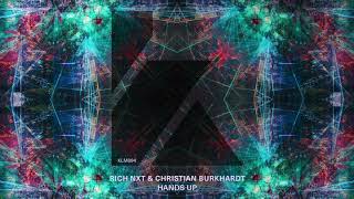 Rich NxT & Christian Burkhardt - Hands Up (Extended Mix)