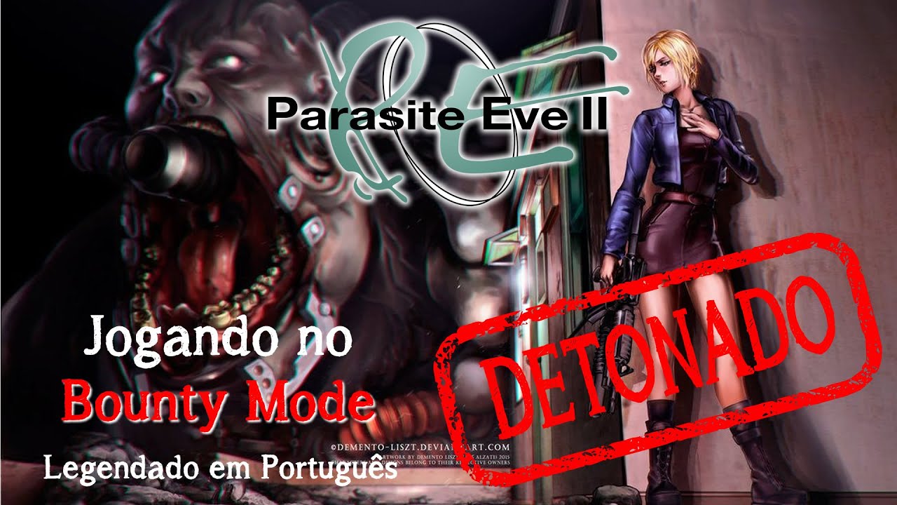 PARASITE EVE 2 - BOUNTY MODE (Modo Recompensa) - GAMEPLAY DE PS1 - DETONADO  - LEGENDADO EM PORTUGUÊS 