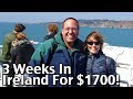 3 Weeks In Ireland For $1700 - Planning A Trip To Ireland! - Budget Travel