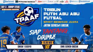 Tribun Putih Abu-Abu Futsal: SMAN 1 SIDAYU VS SMK SEMEN GRESIK