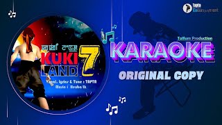 KUKILAND 7 KARAOKE || TAPTA