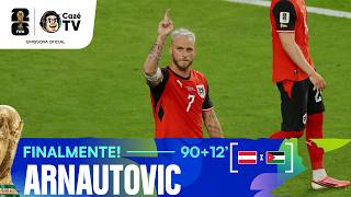 FINALMENTE SAIU! ARNAUTOVIĆ TENTA, TENTA E CONSEGUE BALANÇAR A REDE PELA ÁUSTRIA CONTRA A JORDÂNIA