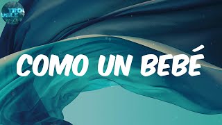 J Balvin (Lyrics) COMO UN BEBÉ