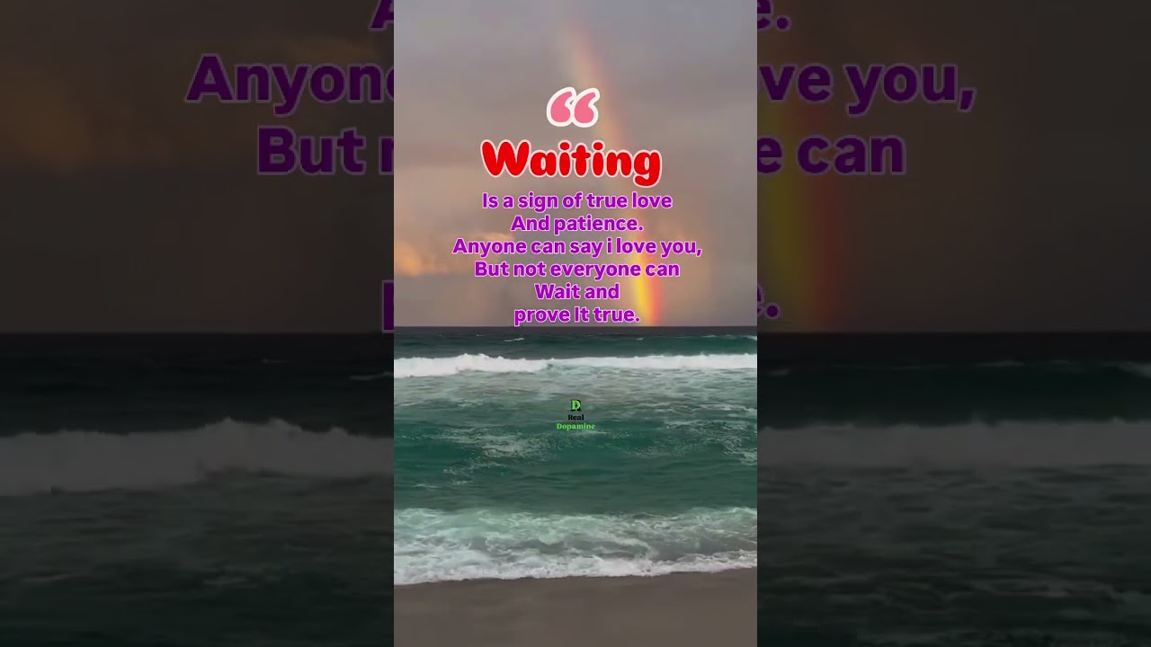 "Waiting Is a Sign of True Love and Patience” – Inspirational Relationship Quote for Sharing 