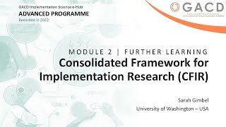 GACD e-Hub Advanced Programme further learning - Applying CFIR to scale up