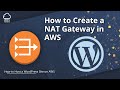 How to Create a NAT Gateway in AWS