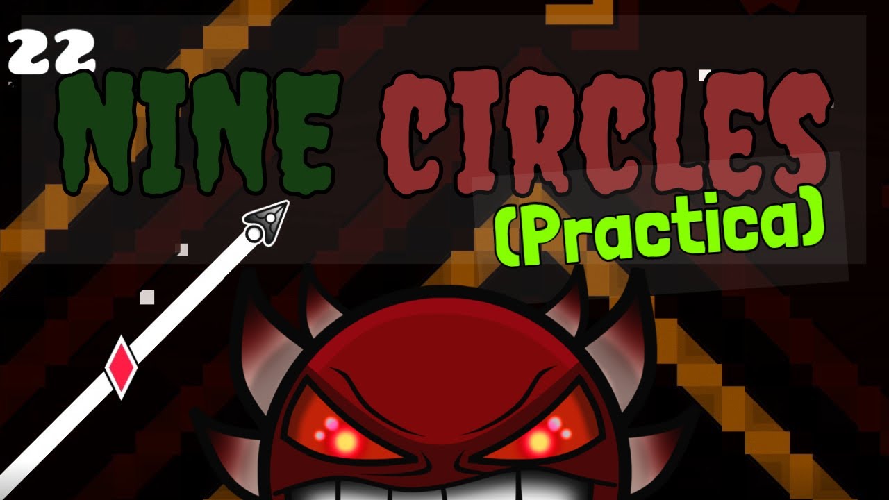 PRACTICA DE NINE CIRCLES | Hard Demon (By: Zobros) | Geometry Dash 2.11 ...