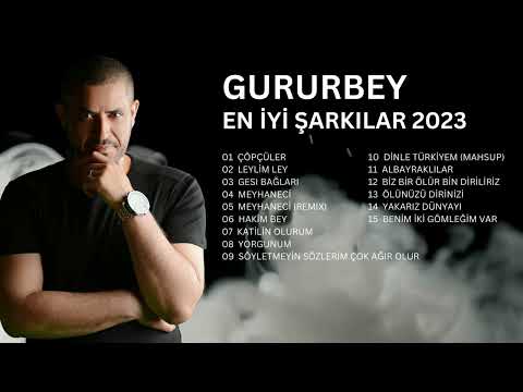 GURURBEY - En iyi şarkılar 2023 - Albüm