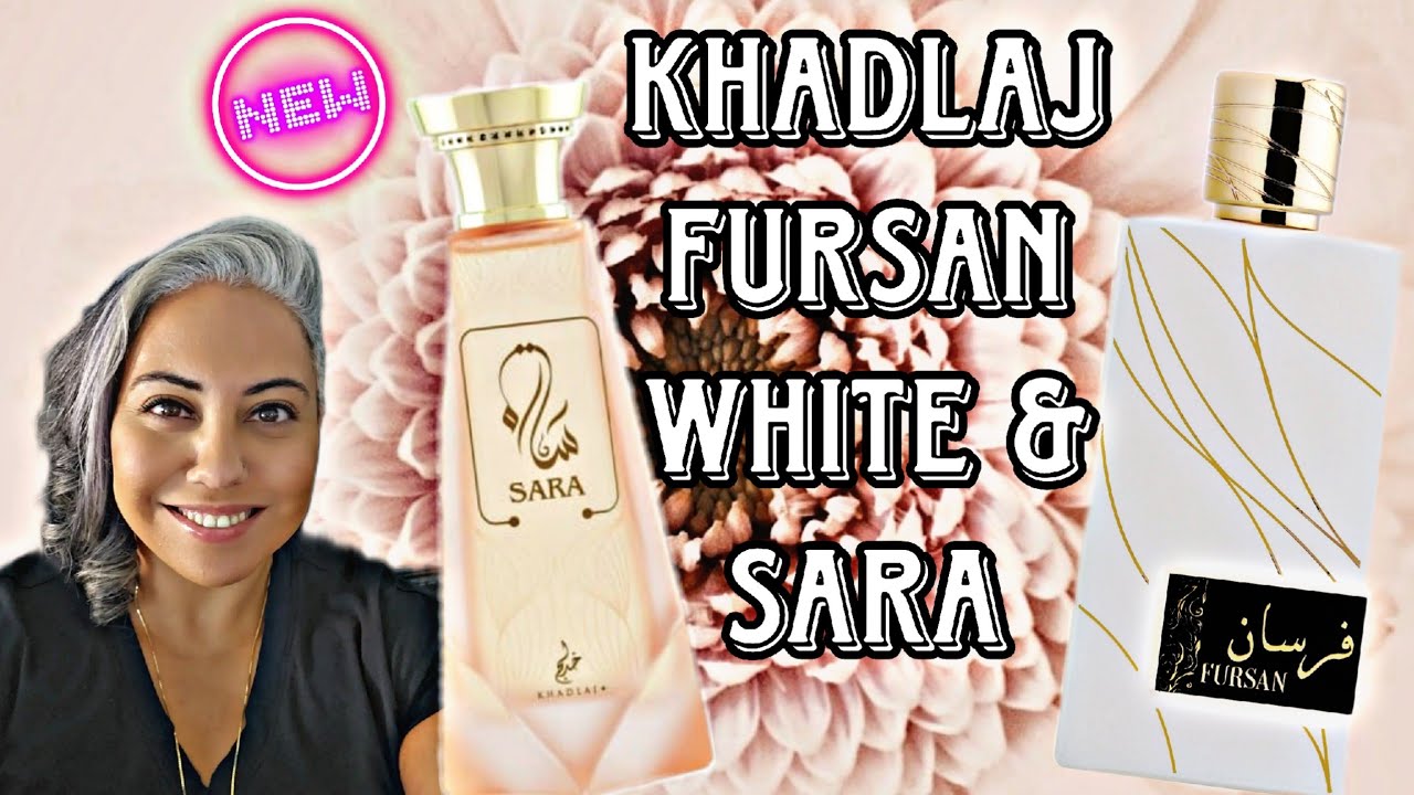 NEW Khadlaj Sarah & Fursan White | Middle Eastern Fragrances | Glam Finds | Fragrance Reviews |