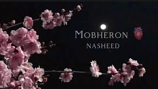 Nasheed / Mobheron 🫀