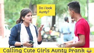 Calling Cute Girls Aunty Prank @BobbyButt