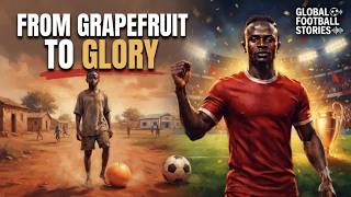 Sadio Mane From a Remote Village to Global Superstar