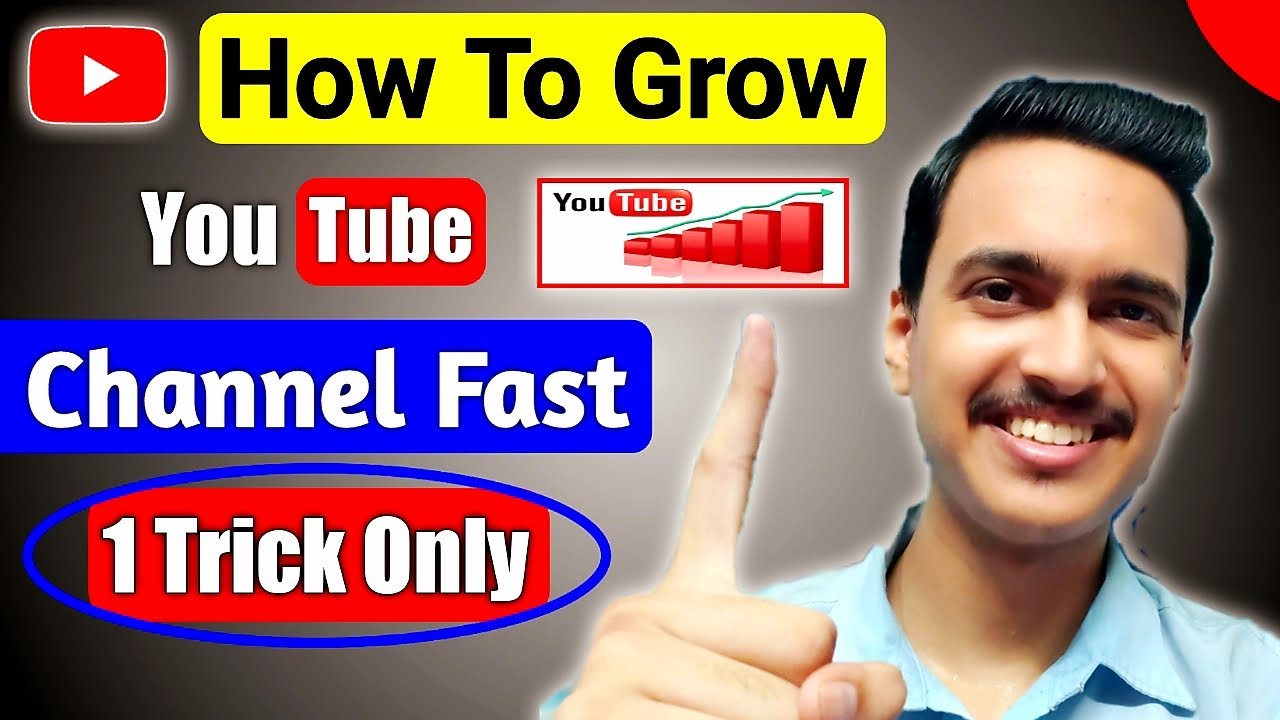 1 Trick Only YouTube Channel Grow How To Grow YouTube Channel Fast 1-trick-only-youtube-channel-grow-how-to-grow-youtube-channel-fast