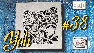 YAH || 100 Days of Zentangle ® 2021 || Day 38