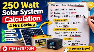{67} 250 Watt Solar System Calculation | Battery, Inverter & Panel Size Full Guide ⚡