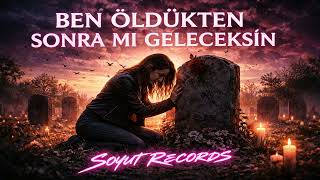Ben Öldükten Sonra Mı Geleceksin - Turkish Psychedelic Arabesk Rock