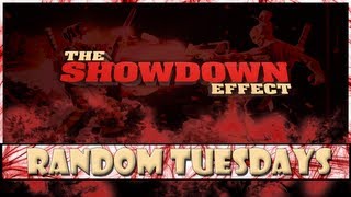 Random Tuesdays #29 The Showdown Effect, Get To The Choppa!