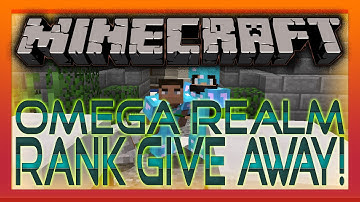 Omega Realm Minecraft Server | Omega Realm Rank Give away!!!! Are you a winner?