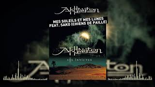 Akhenathon - Mes soleils et mes lunes feat. Sako (Chiens de paille) (Audio officiel)