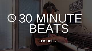 30 Minute Beats Episode 2 screenshot 5