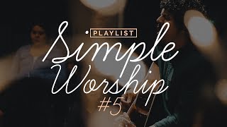 Playlist Simple Worship #5
