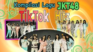 Kompilasi Lagu JKT48 TikTok Hitz 2022