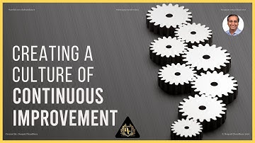 Creating a Culture Of Continuous Improvement | Architect Of Abundance