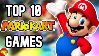 Top 10 Mario Kart Games