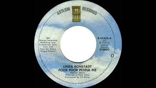 1978 HITS ARCHIVE: Poor Poor Pitiful Me - Linda Ronstadt (stereo 45)