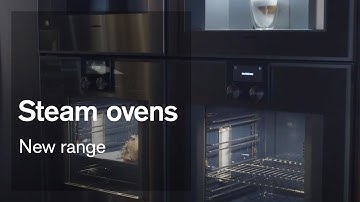 Discover the new combi-steam oven range | Gaggenau