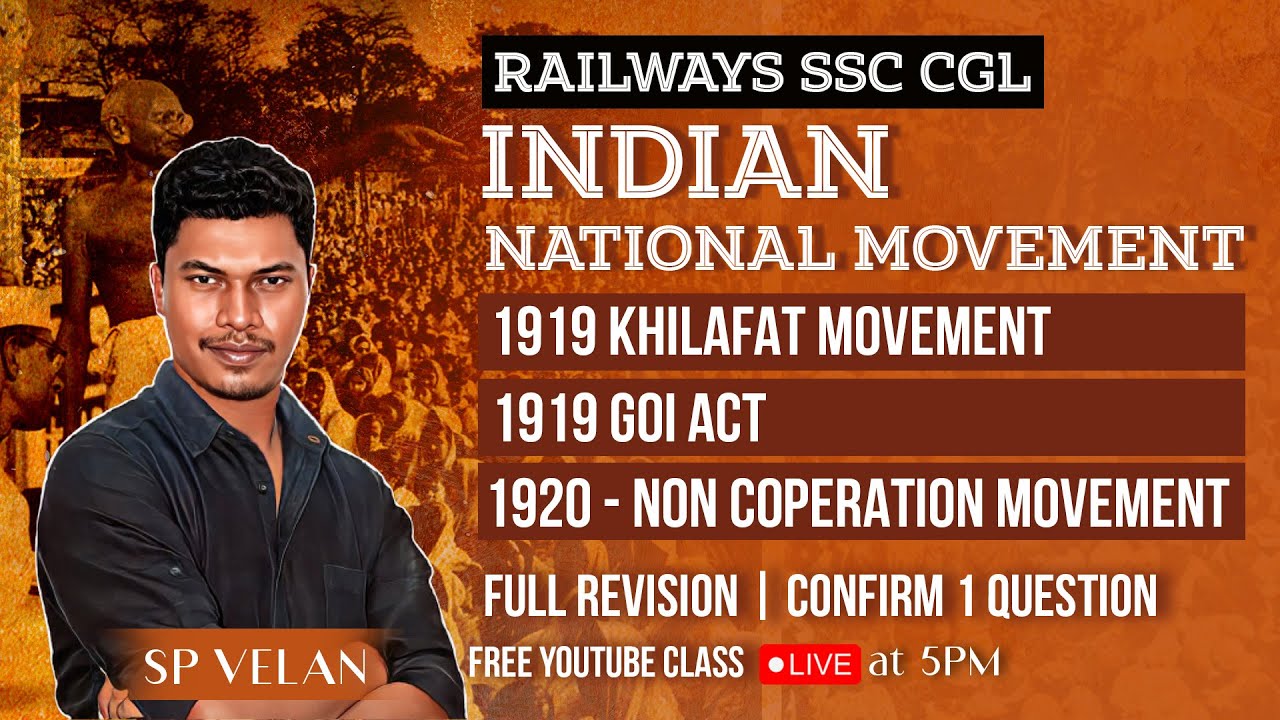 Indian National Movement 1919  | Full Revision | History by SP Velan | ALP & CGL | Veranda Race