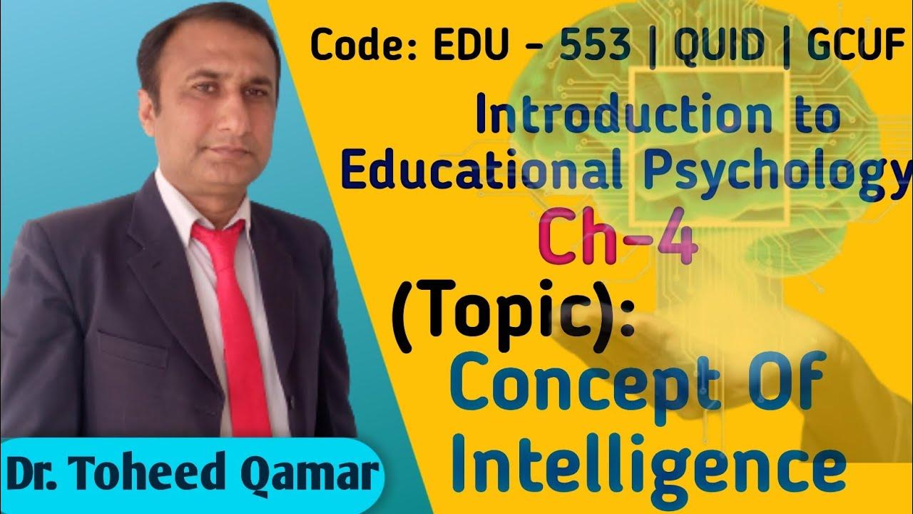 what-is-concept-of-intelligence-educational-psychology-qaed-gcuf