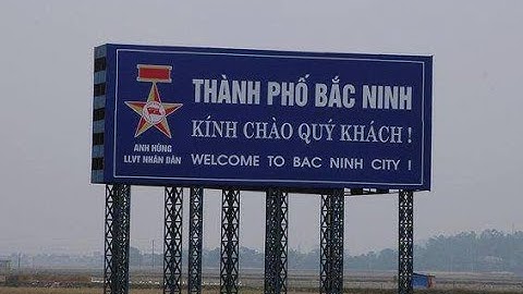 GIỚI THIỆU TỈNH BẮC NINH