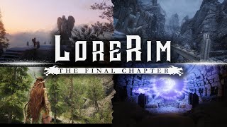 ORDINATOR IN REQUIEM? LoreRim 4.0 Gameplay &amp; Development | Ultra Modded Skyrim