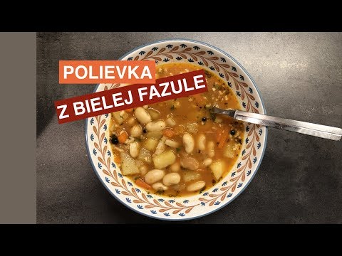 Video: Polievka Z Bieleho Fazuľového Pyré