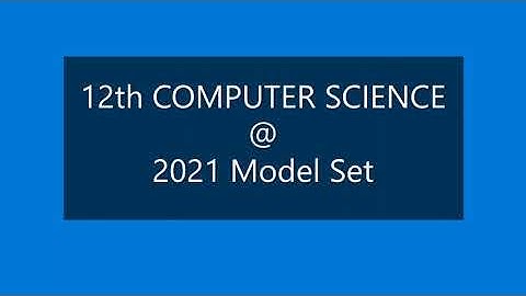 12th Computer Science Model set 2021 |  #JACComputerScience 2021 | Computer Science model set