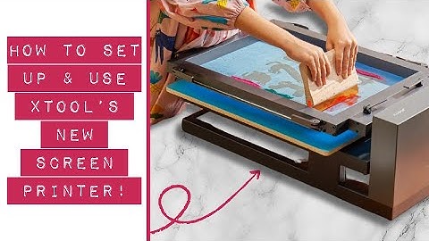 How to Set Up the New xTool Screen Printer + First Project!