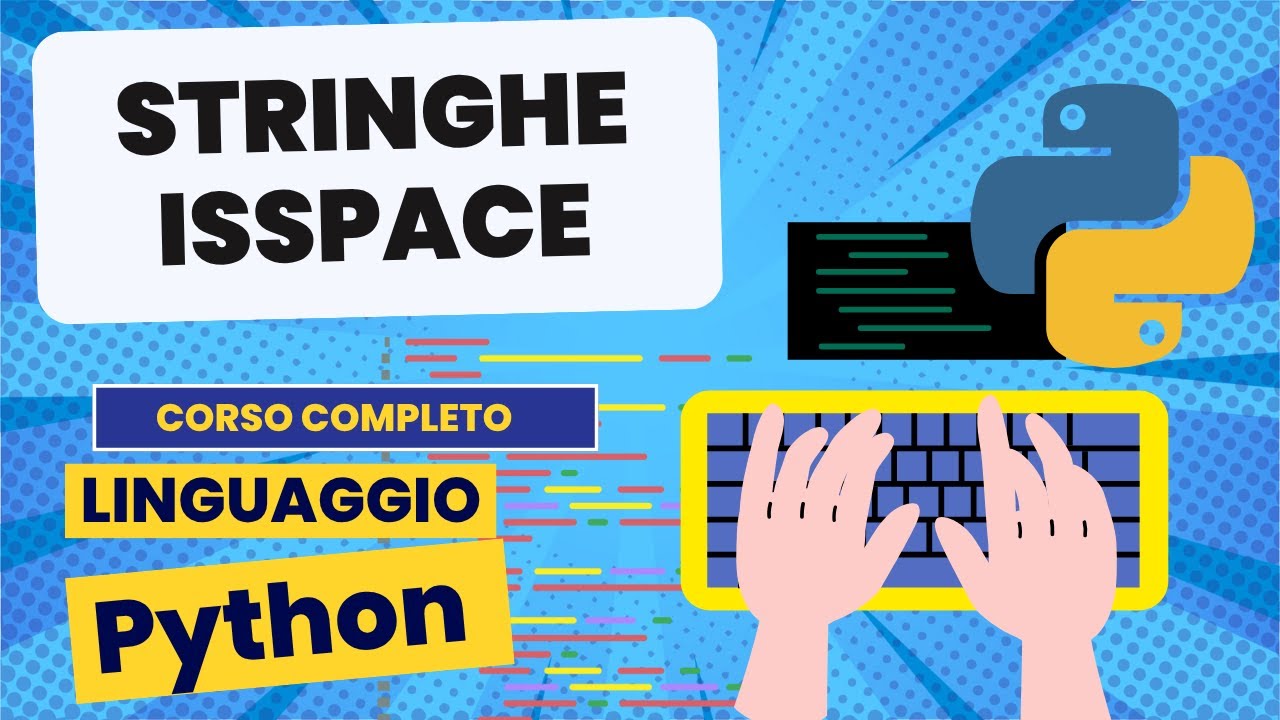 Stringhe 22: isspace | Python corso completo - YouTube