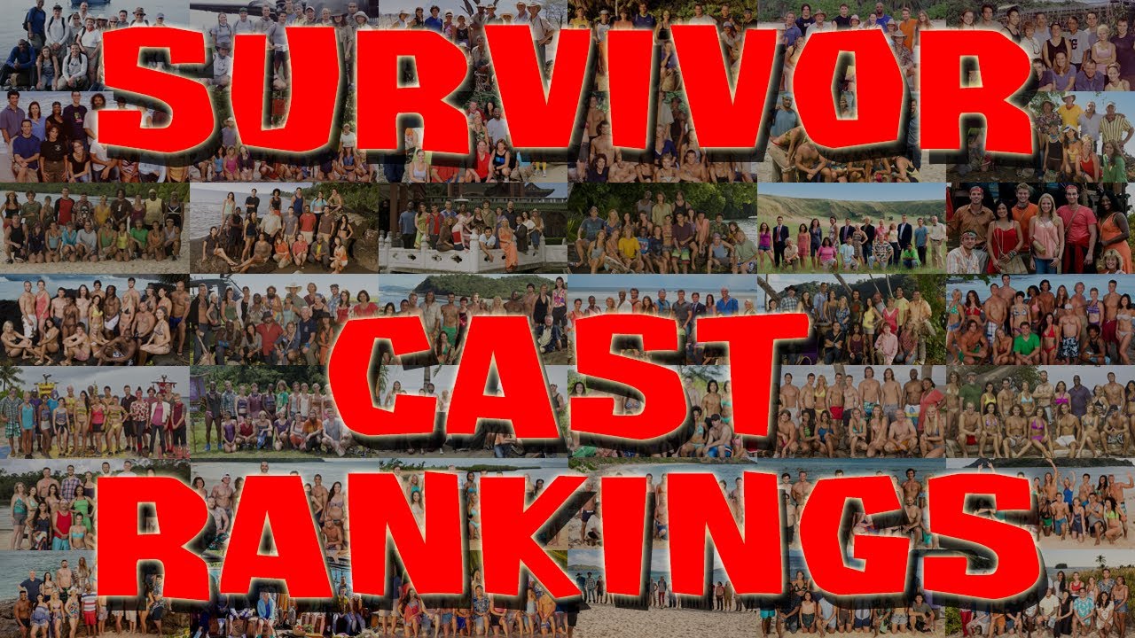 Survivor  Cast Rankings  YouTube