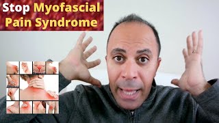 Stop Myofascial Pain Syndrome Naturally: Symptoms, Causes, Healing Cycle & Treatment