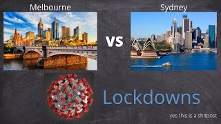 Melbourne VS Sydney: Lockdowns