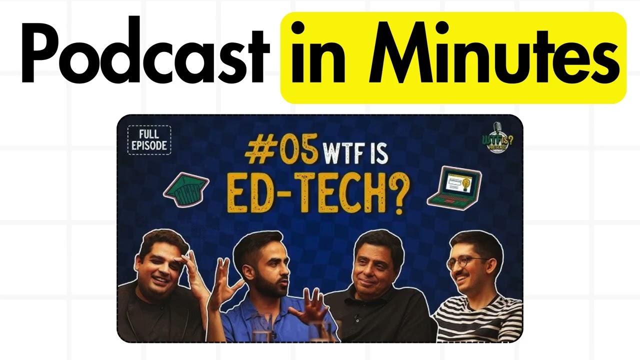 WTF is Ed-Tech? | Podcast Summary