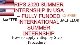 RIPS 2020 SUMMER INTERNSHIP IN USA – FULLY FUNDED INTERNATIONAL SUMMER INTERNSHIP