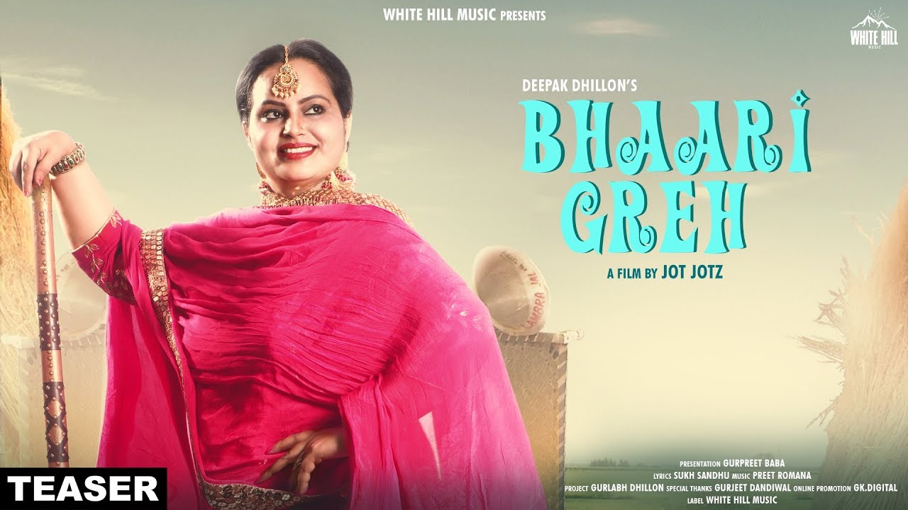 punjabi songs latest Bhaari Greh (Teaser) Deepak Dhillon | Jot Jotz | Rel. on 1 Aug | White Hill Music
